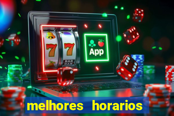 melhores horarios pagantes fortune tiger